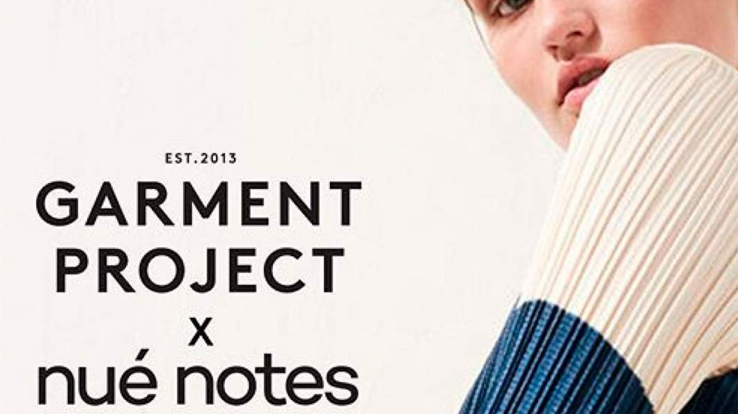 GARMENT PROJECT x NUÉ NOTES <span>2017</span>